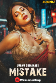 Mistake (E01-E02) Jugnu Hot Web Series (2026)