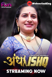 Andha Ishq (E01-E03) Fun2sh Hot Web Series (2024)