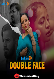 Double Face JalsaTV Hot Short Film (2024)