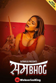 Sambhog (E01-E03) SutraFlix Hot Web Series (2025)
