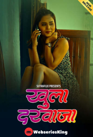 Khula Darwaja (E01-E04) SutraFlix Hot Web Series (2025)