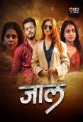 Jaal (E01-E02) 9RedMovies Hot Web Series