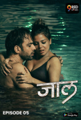 Jaal (E05) 9RedMovies Hot Web Series