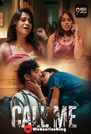 Call Me (E07-E08) 9RedMovies Hot Web Series (2026)