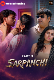 Sarpanchi (E05-E06) 9RedMovies Hot Web Series (2026)