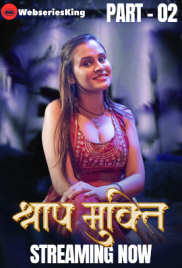 Shraap Mukti (E04-E05) KahaniPlay Hot Web Series (2025)