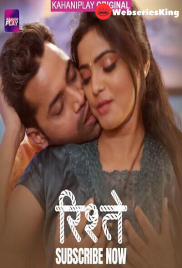 Ristey (E01-E06) KahaniPlay Hot Web Series (2025)
