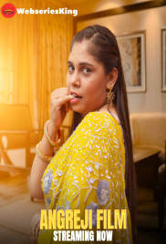 Angreji Film (E01-E03) KahaniPlay Hot Web Series (2025)