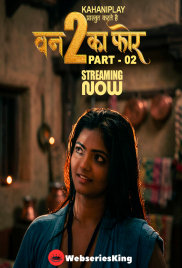 One To Ka Four (E05-E06) KahaniPlay Hot Web Series (2026)