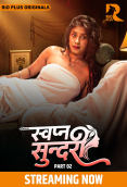 Swapna Sundariii (E03-E05) RioPlus Hot Web Series