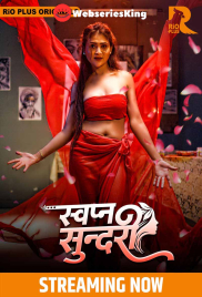 Swapna Sundariii (E01-E02) RioPlus Hot Web Series (2025)