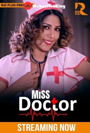 Miss Doctor (E01-E02) RioPlus Hot Web Series (2025)