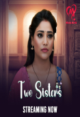 Two Sisters (E01-E04) Makhan Hot Web Series