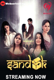Sandook (E01-E03) Makhan Hot Web Series (2024)