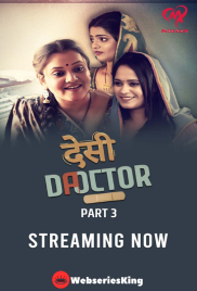 Desi Doctor (E05-E06) Makhan Hot Web Series (2024)