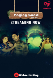 Paying Guest (E01-E03) Makhan Hot Web Series (2025)