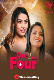 One 2 Ka Four (E01-E07) Makhan Hot Web Series (2025)