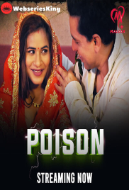 Poison (E01-E03) Makhan Hot Web Series (2025)