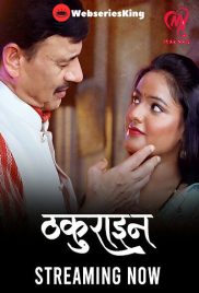 Thakurain (E01-E04) Makhan Hot Web Series (2025)