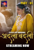 Adla Badli (E01-E03) TeFlix Hot Web Series