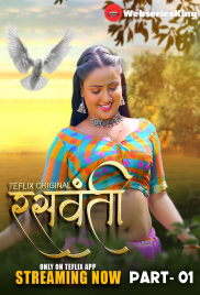 Raswanti (E01-E02) TeFlix Hot Web Series (2025)