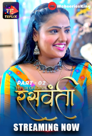 Raswanti (E03-E04) TeFlix Hot Web Series (2025)