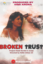 Broken Trust ShotFlix Hot Short Film (2025)