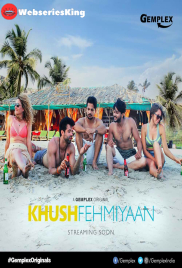 Khushfehmiyaan Complete Gemplex Hot Web Series (2025)