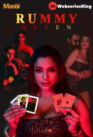 Rummy Queen Complete Mastii Hot Web Series (2025)