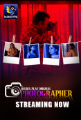 Photographer (E01-E02) BulbulPlay Hot Web Series