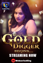 Gold Digger (E01-E04) BulbulPlay Hot Web Series (2025)