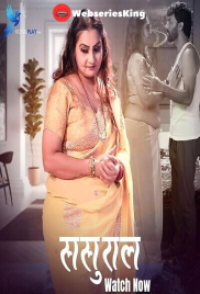 Sasural (E01-E06) KoyalPlay Hot Web Series (2025)