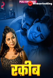 Raqeeb (E01-E04) Pull Hot Web Series (2025)