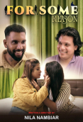 For Some Reason (E01) NMX Hot Web Series