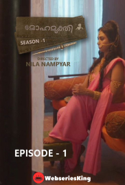 Mohamukthi (E01) NMX Hot Web Series (2025)