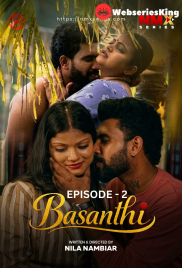 Basanthi (E02) NMX Hot Web Series (2026)
