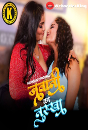 Jawani Ka Nuksha (Part 1) Kangan Hot Web Series (2024)