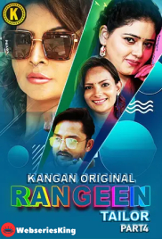 Rangeen Tailor (E07-E10) Kangan Hot Web Series (2025)