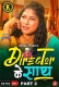 Director Ke Sath (Part 2) Kangan Hot Web Series