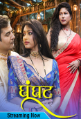 Ghoonghat (E01-E02) DzyrePlay Hot Web Series