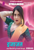 Ijazat (E04) Dzyreplay Hot Web Series