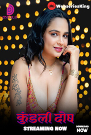 Kundali Dosh (E05) Dzyreplay Hot Web Series (2026)