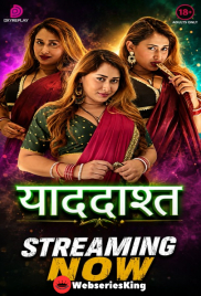 Yaaddasht (E01) Dzyreplay Hot Web Series (2026)