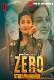 Zero Figure (E01-E03) DramaZone Hot Web Series (2025)
