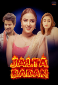 Jalta Badan (E01-E04) Akku Hot Web Series