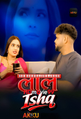 Laal Ishq (E01-E04) Akku Hot Web Series