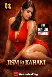 Jism Ki Kahani Kaama Hot Short Film (2026)