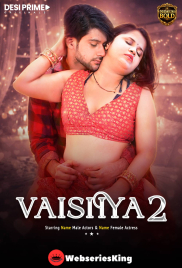 Vaishya (E02) Desiprime Hot Web Series (2026)