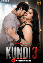 Kundi (E03) Desiprime Hot Web Series (2026)