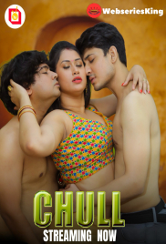Chull (E01-E05) Tikutv Hot Web Series (2026)